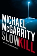 Slow Kill