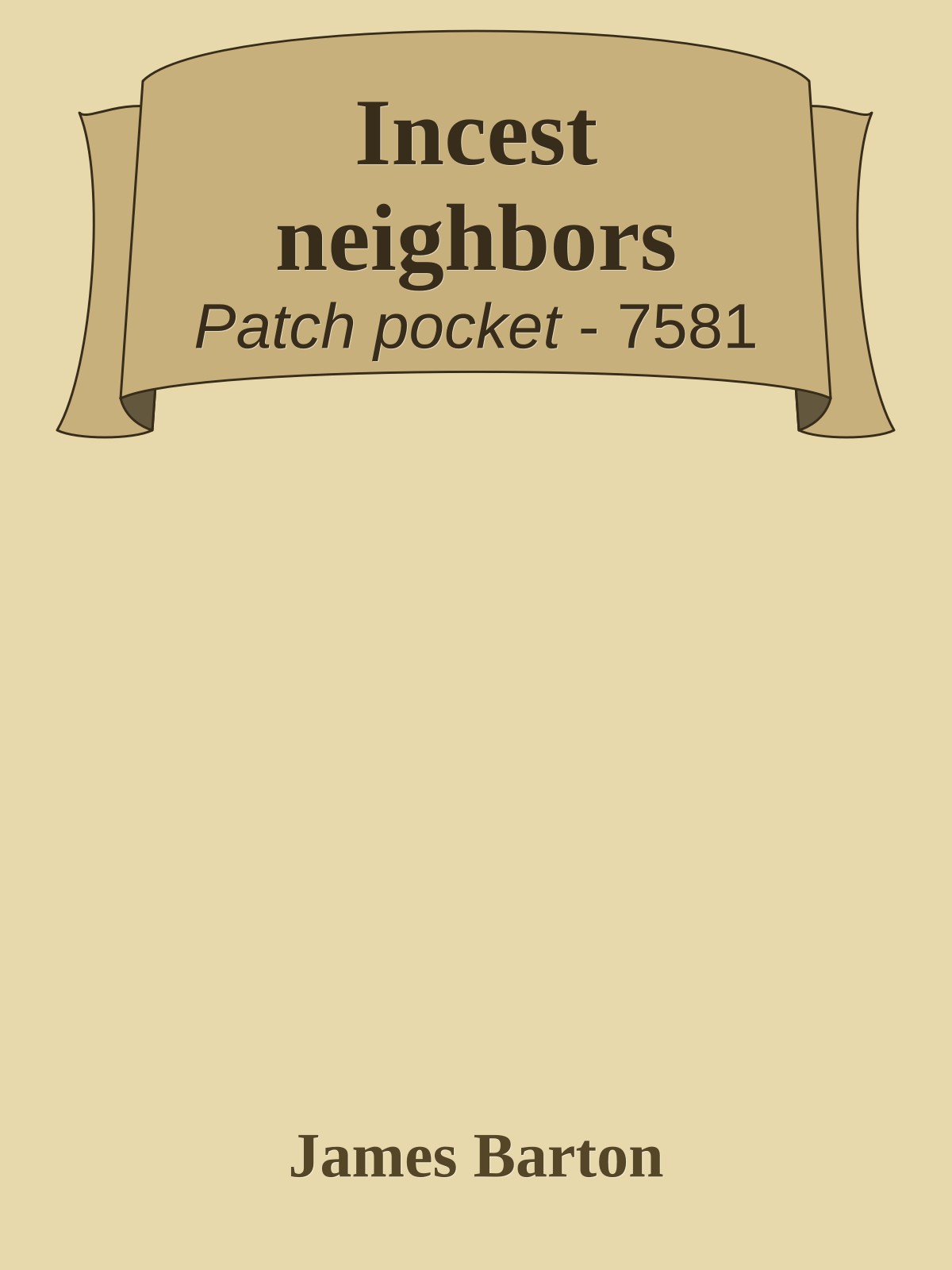 Incest neighbors