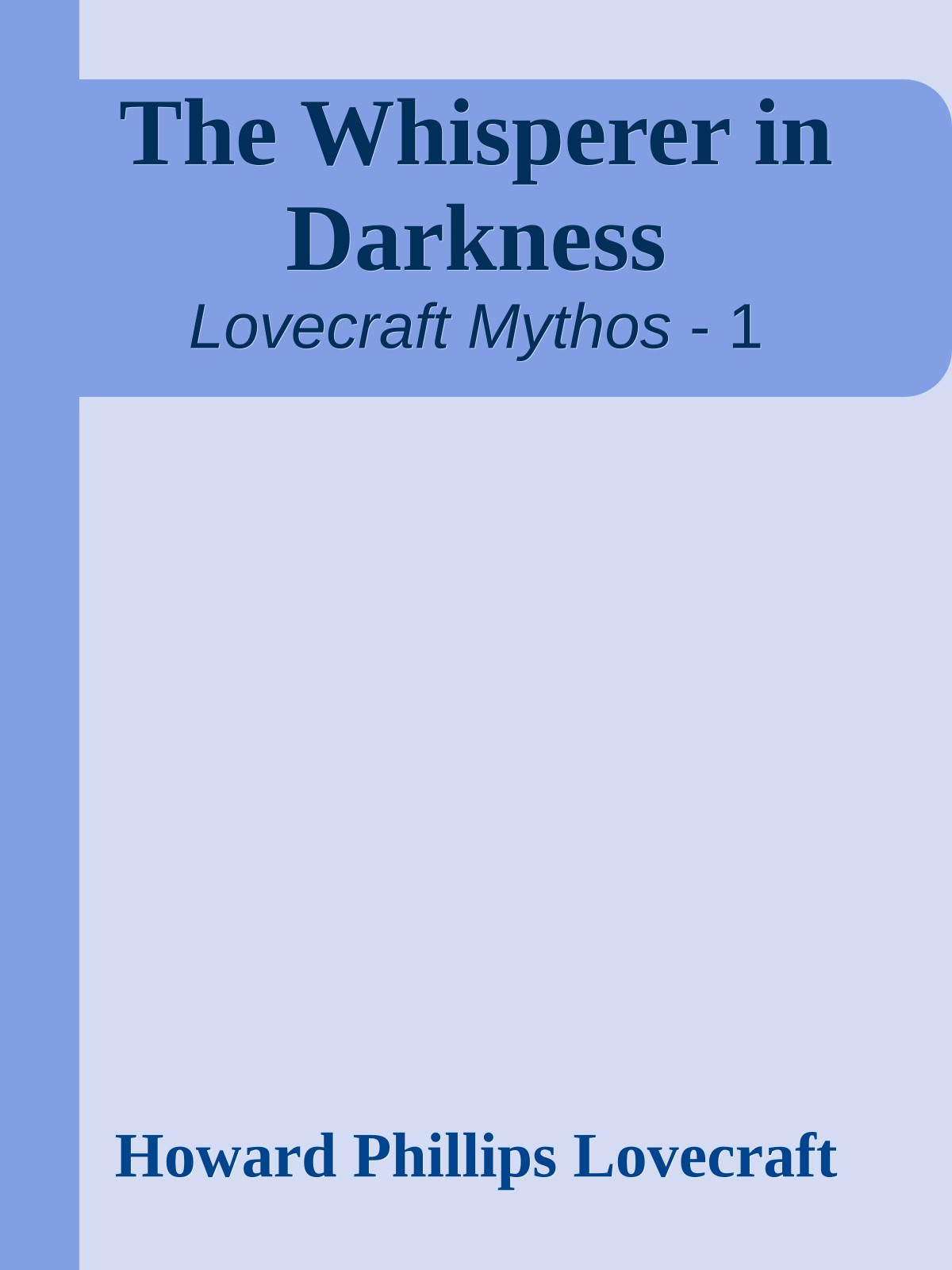 The Whisperer in Darkness