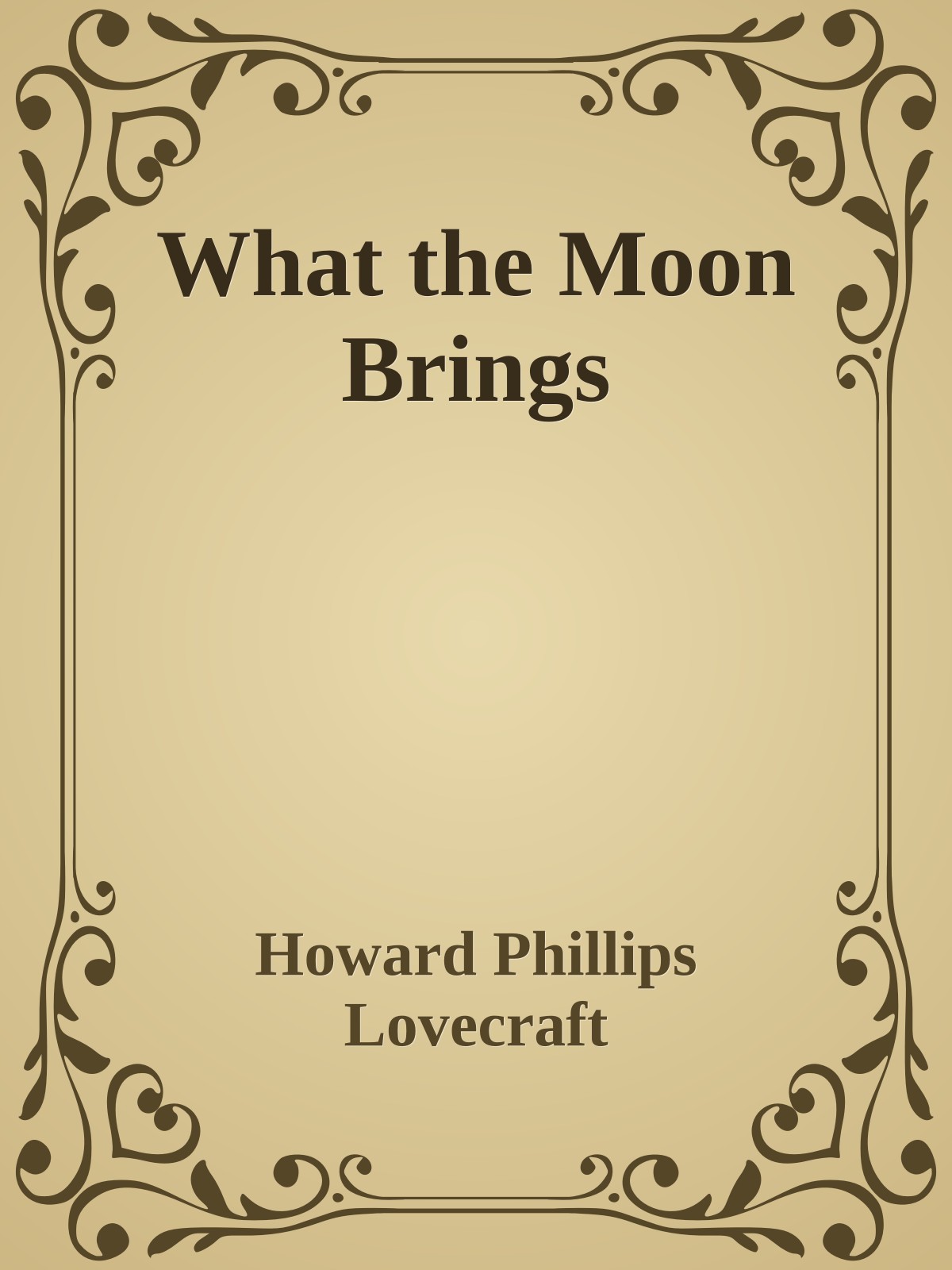 What the Moon Brings