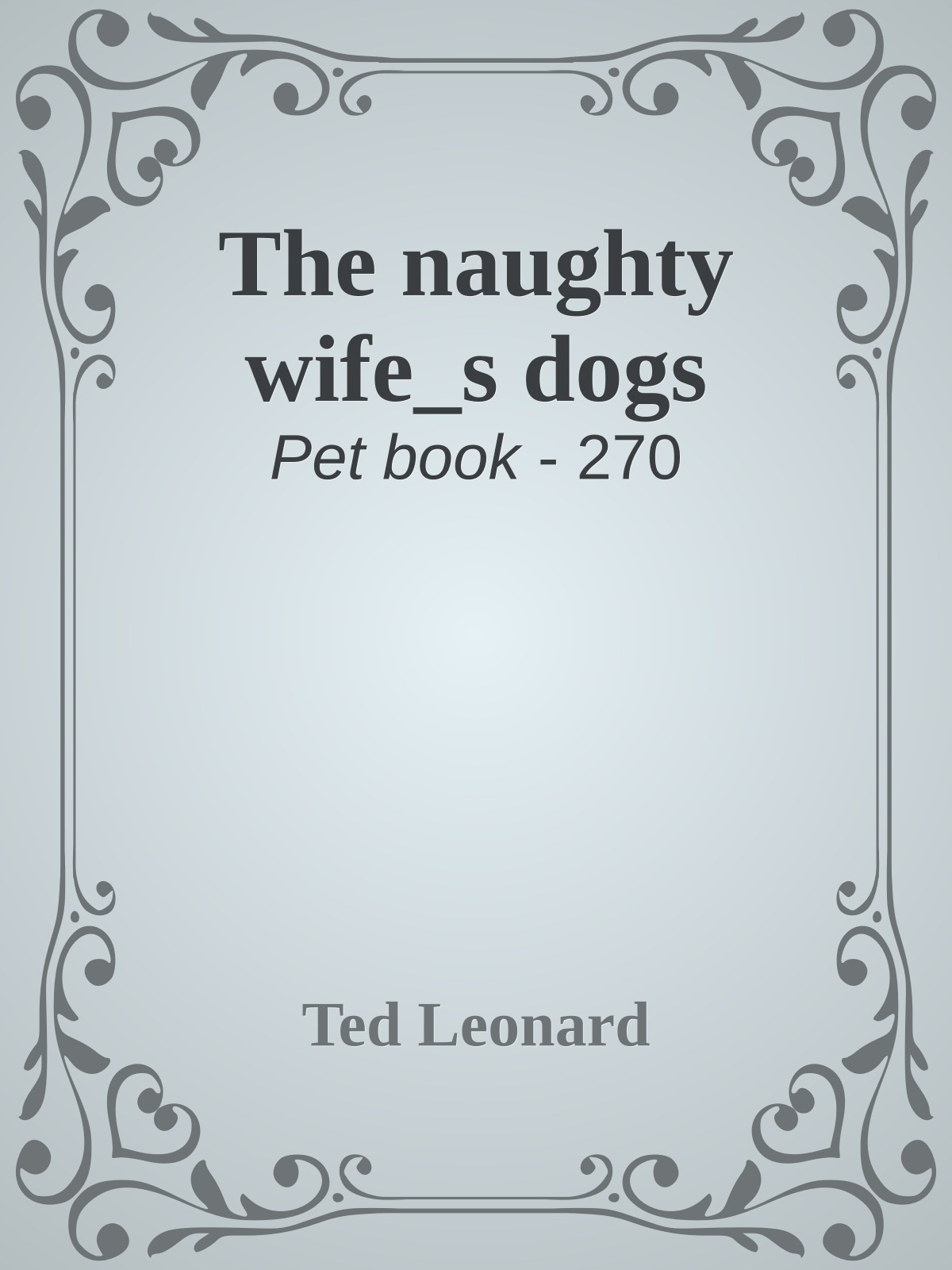 The naughty wife_s dogs