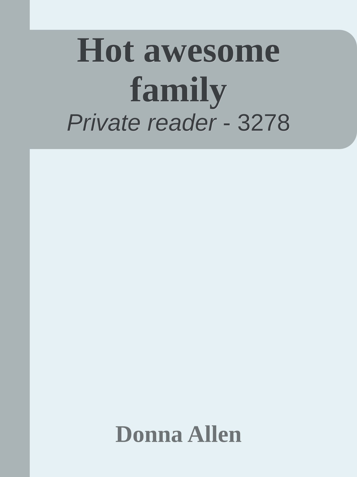 Hot awesome family