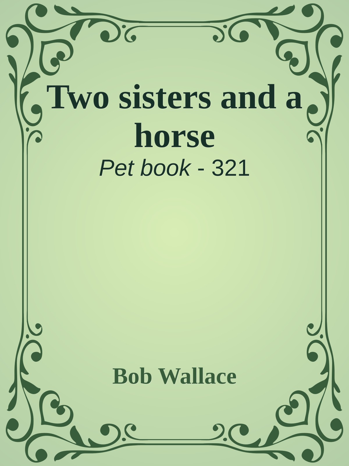 Two sisters and a horse