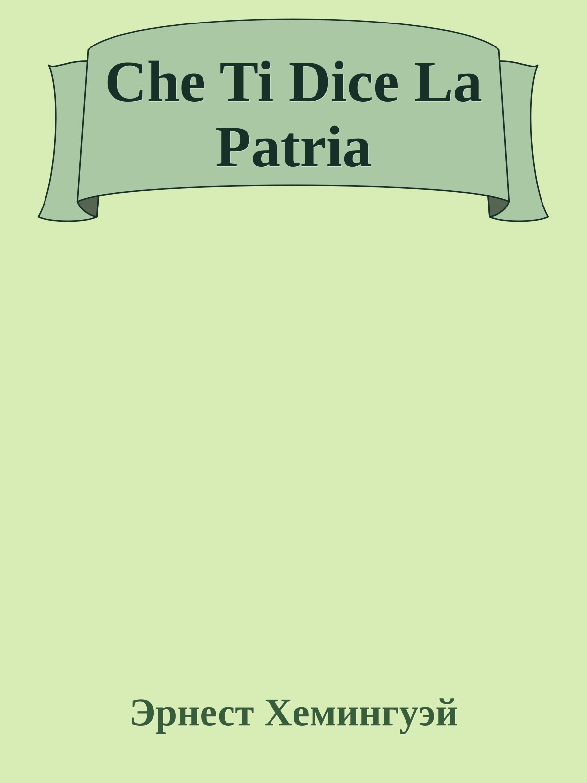 Che Ti Dice La Patria