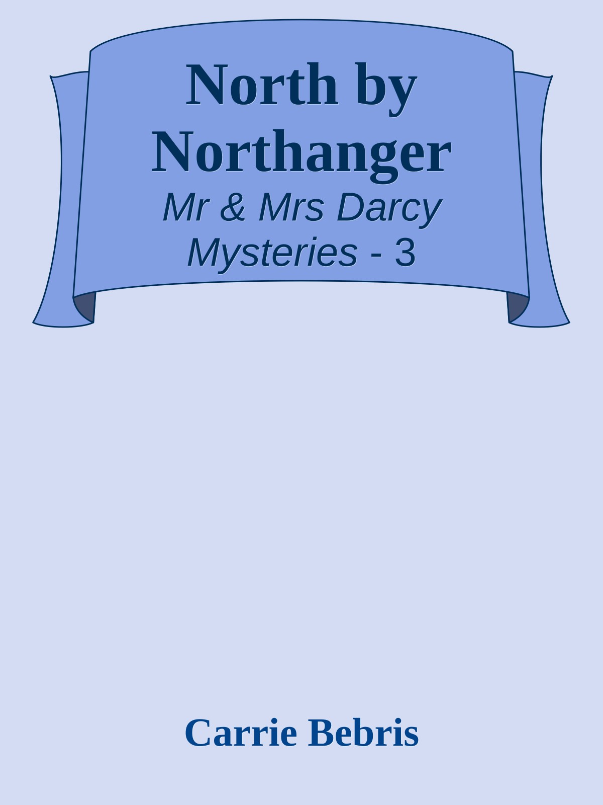 North by Northanger