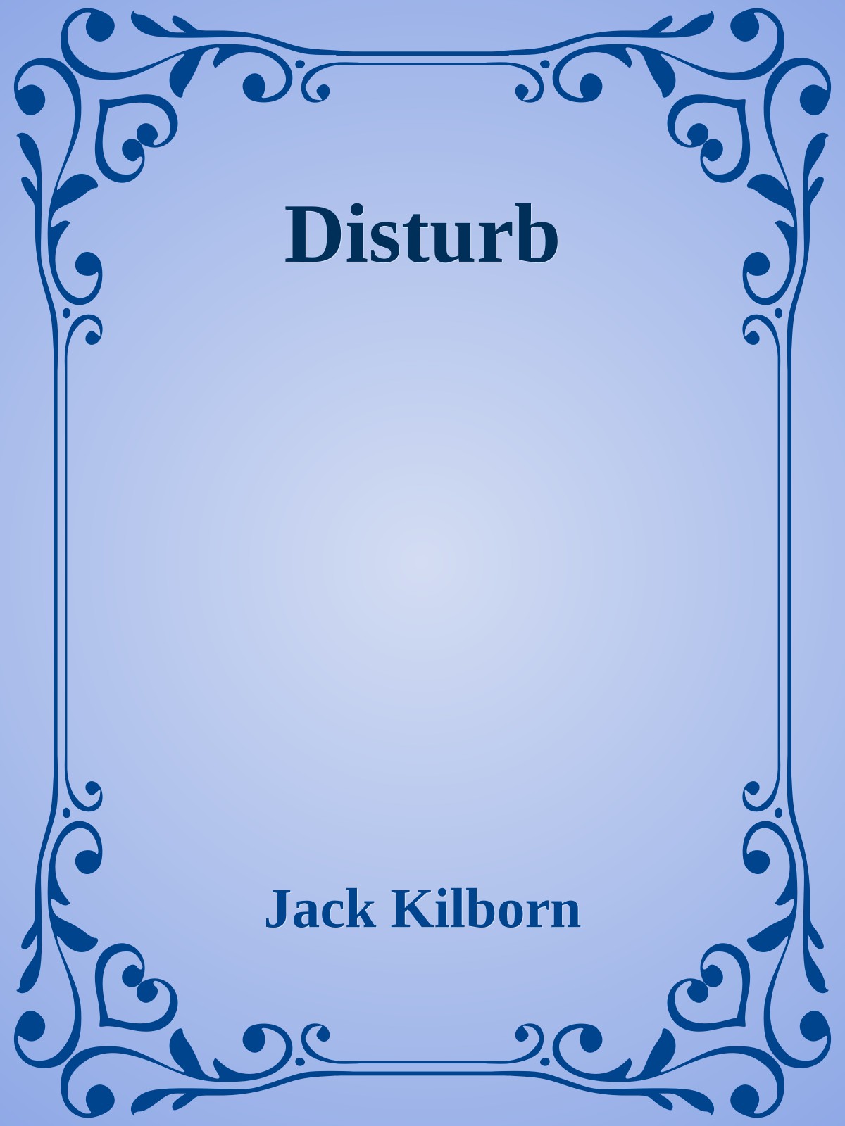 Disturb