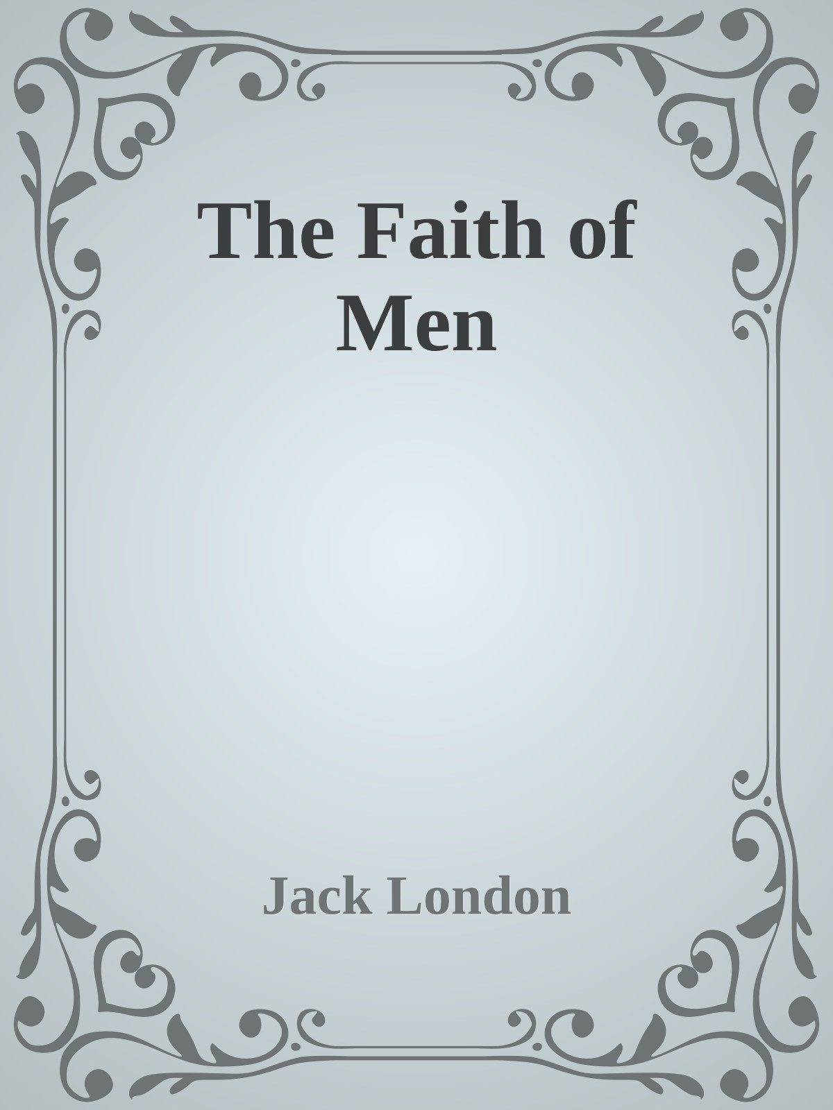 The Faith of Men