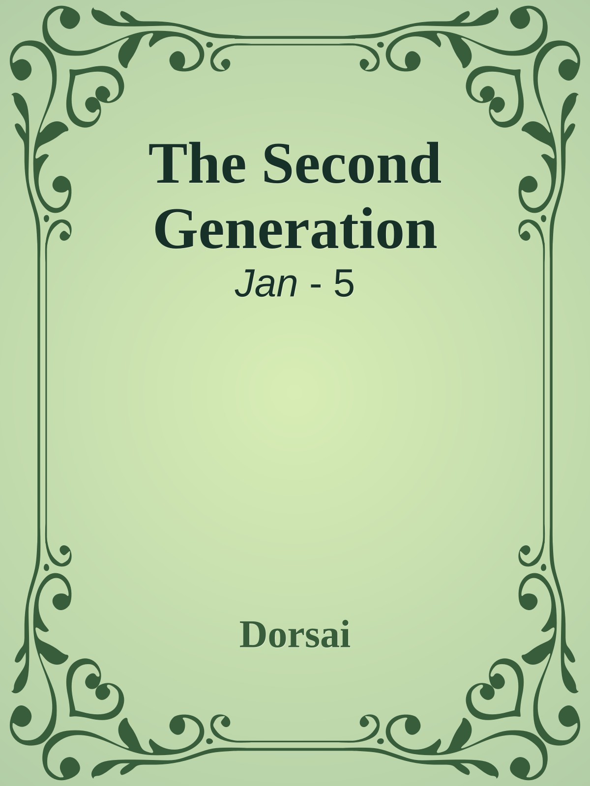 The Second Generation