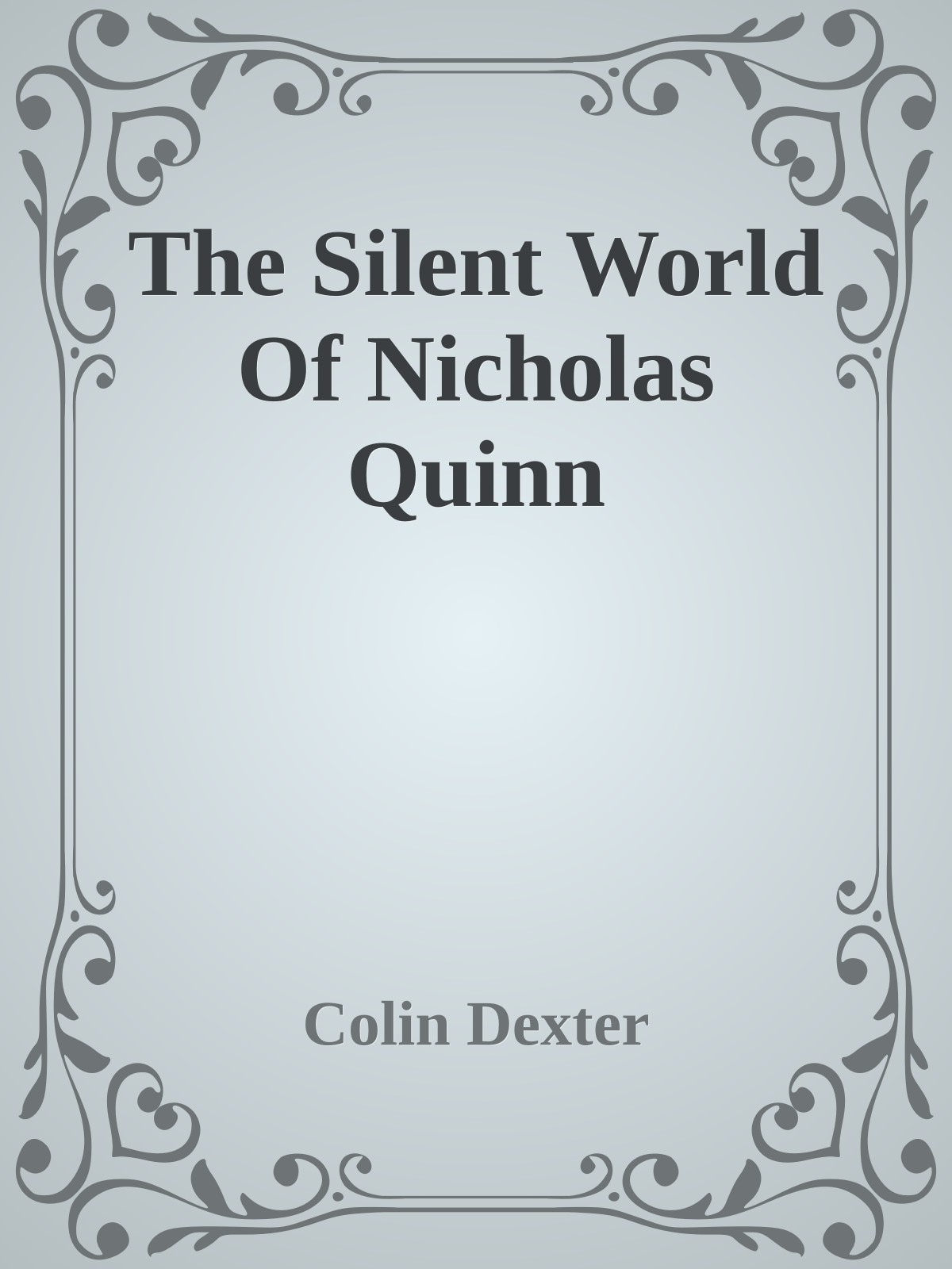 The Silent World Of Nicholas Quinn
