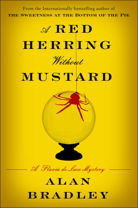 A Red Herring Without Mustard: A Flavia de Luce Novel