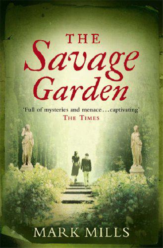The Savage Garden