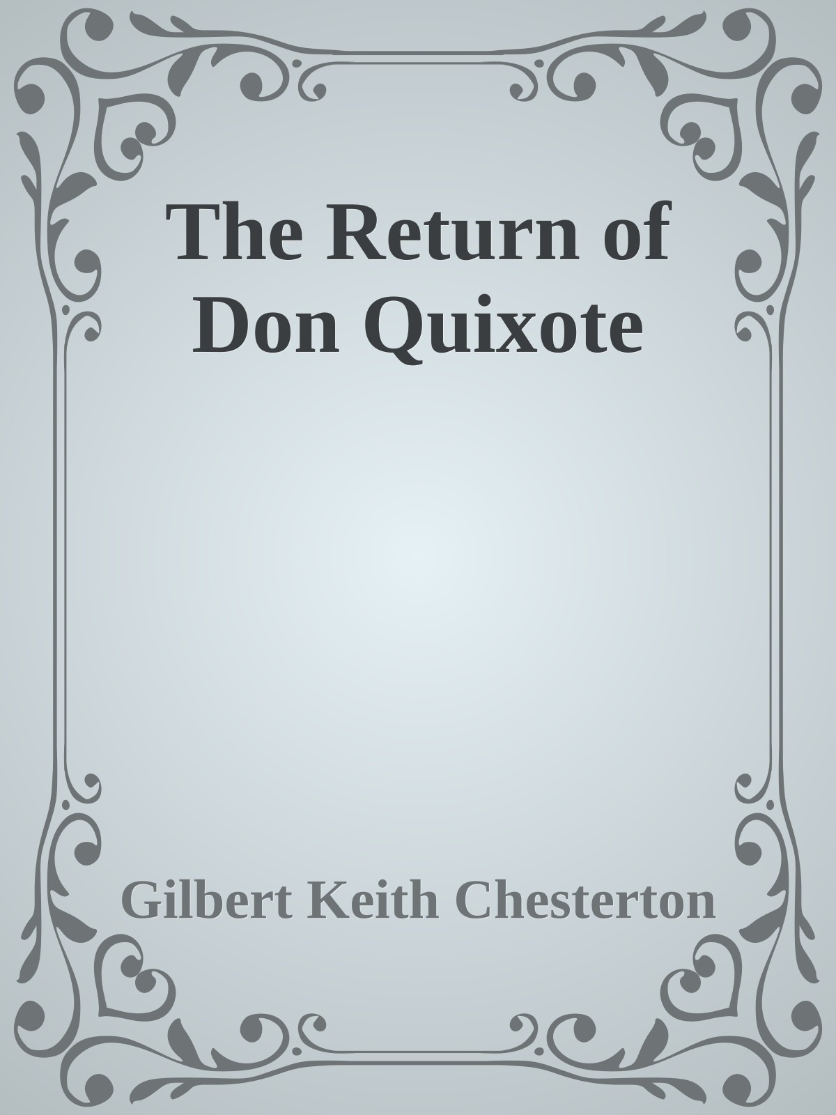 The Return of Don Quixote