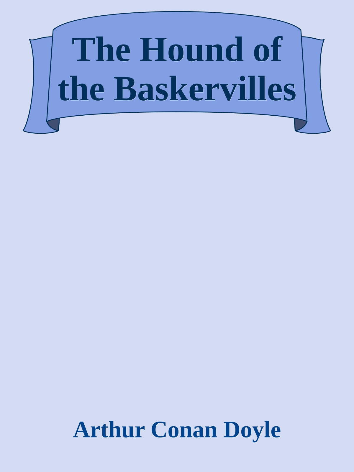 The Hound of the Baskervilles