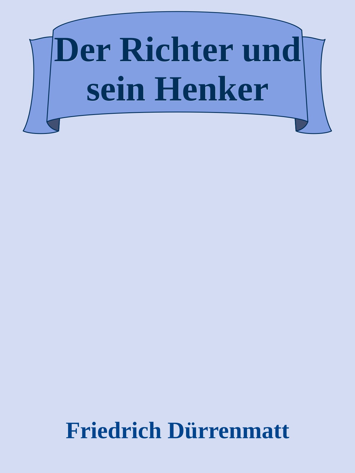 Der Richter und sein Henker