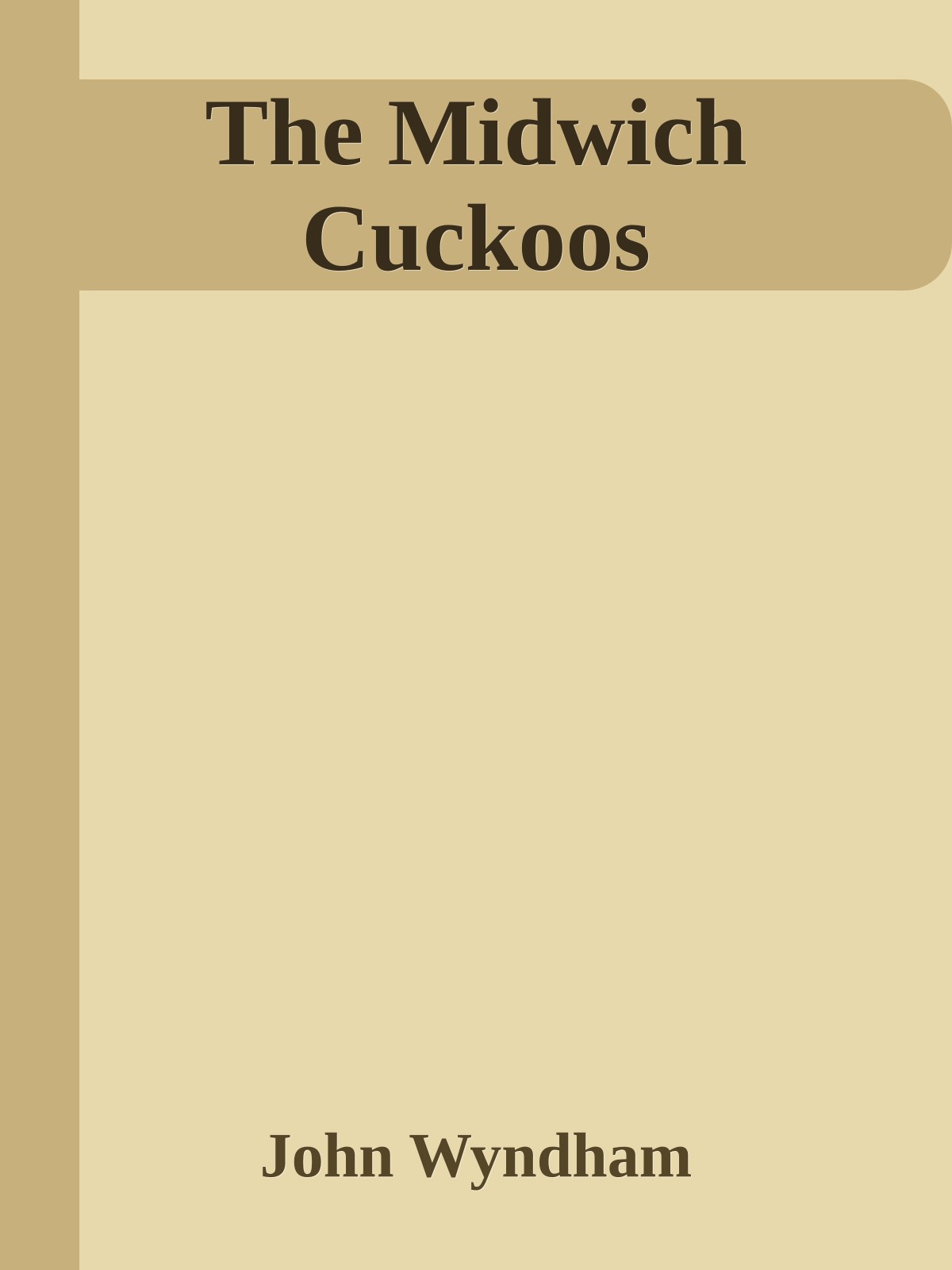 The Midwich Cuckoos