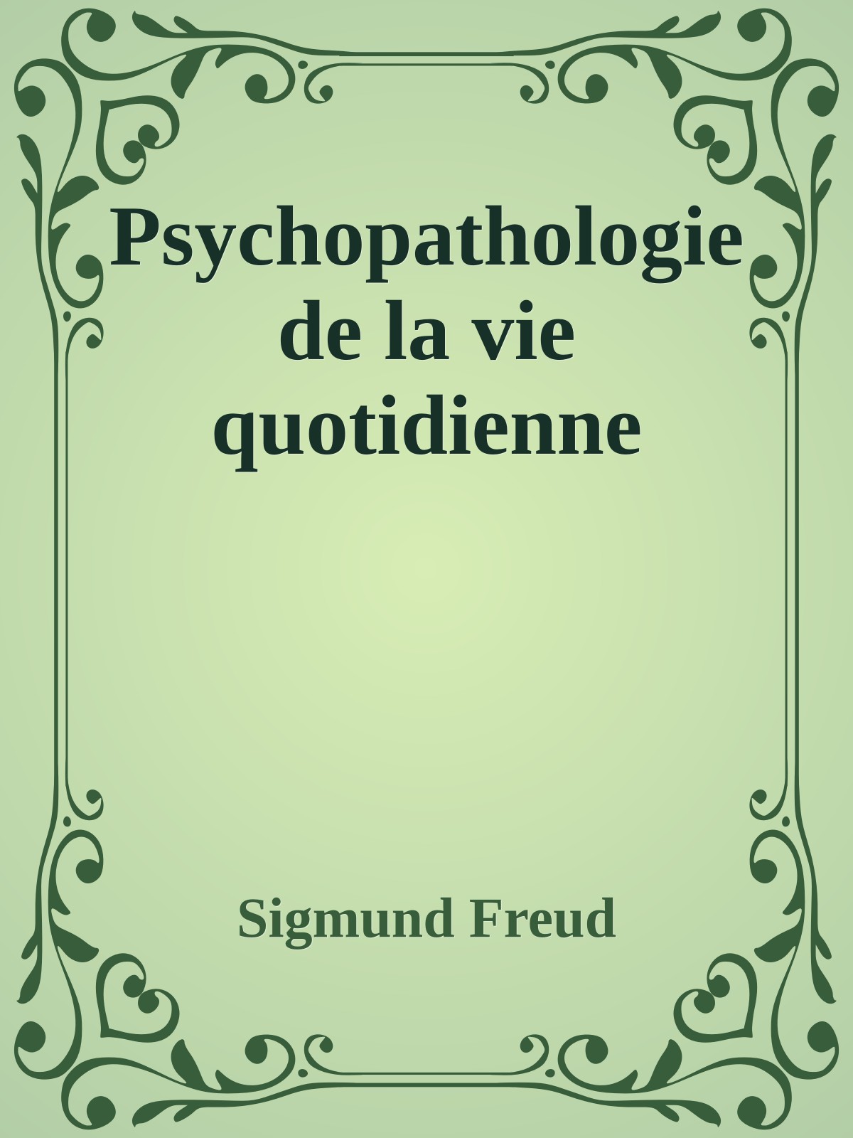 Psychopathologie de la vie quotidienne
