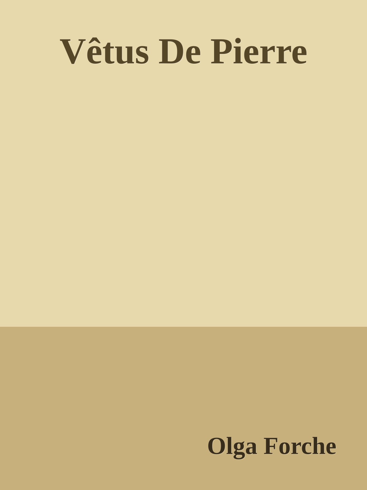 Vêtus De Pierre
