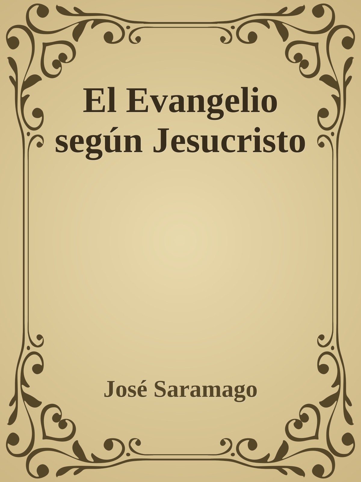 El Evangelio según Jesucristo