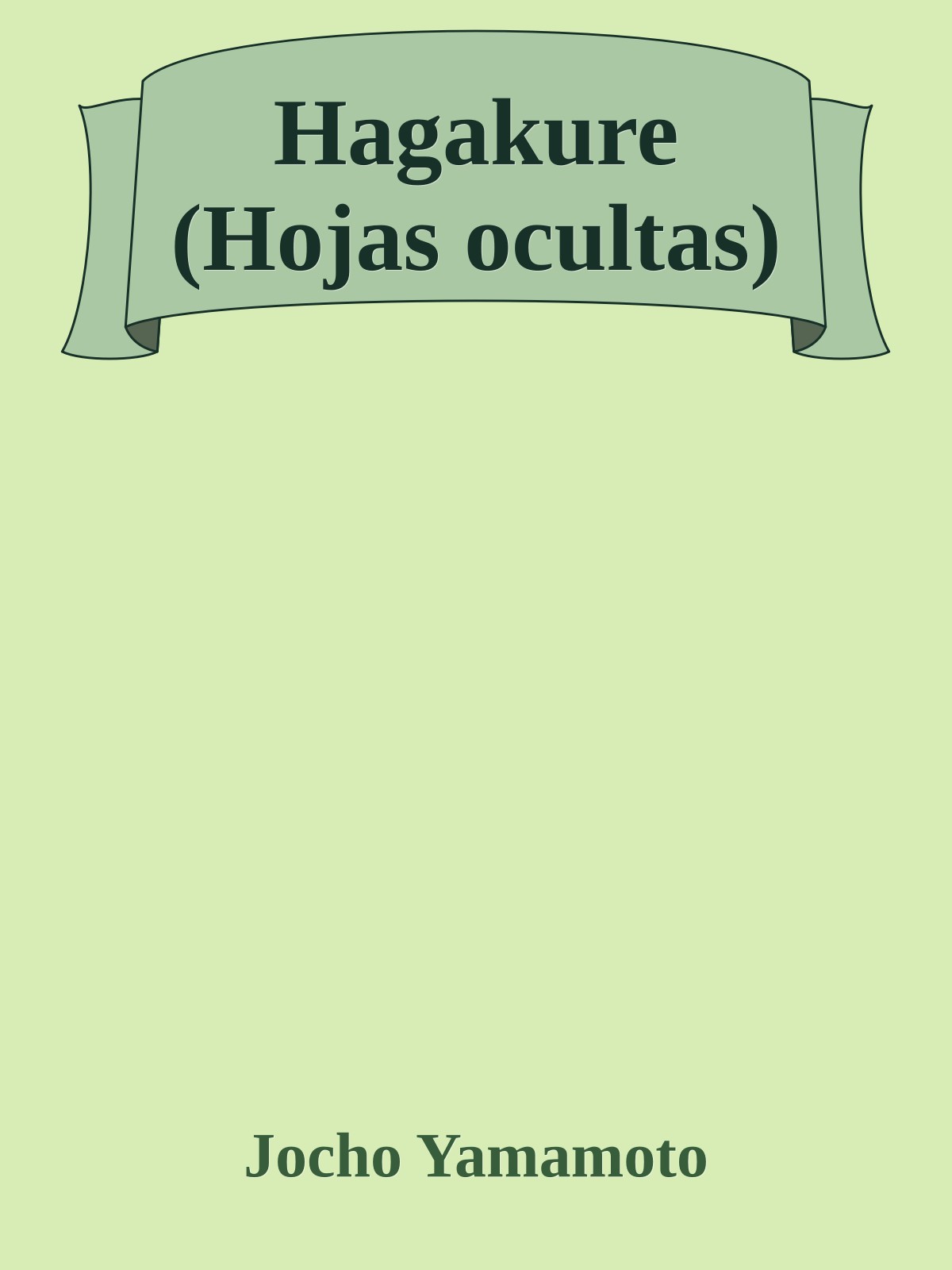 Hagakure (Hojas ocultas)