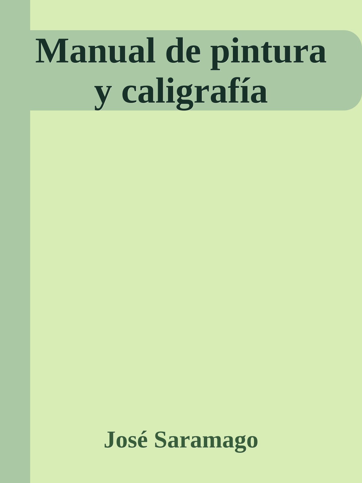 Manual de pintura y caligrafía