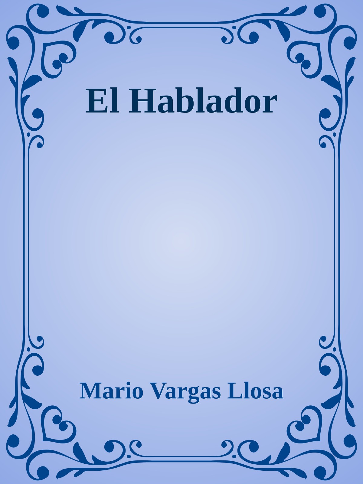 El Hablador