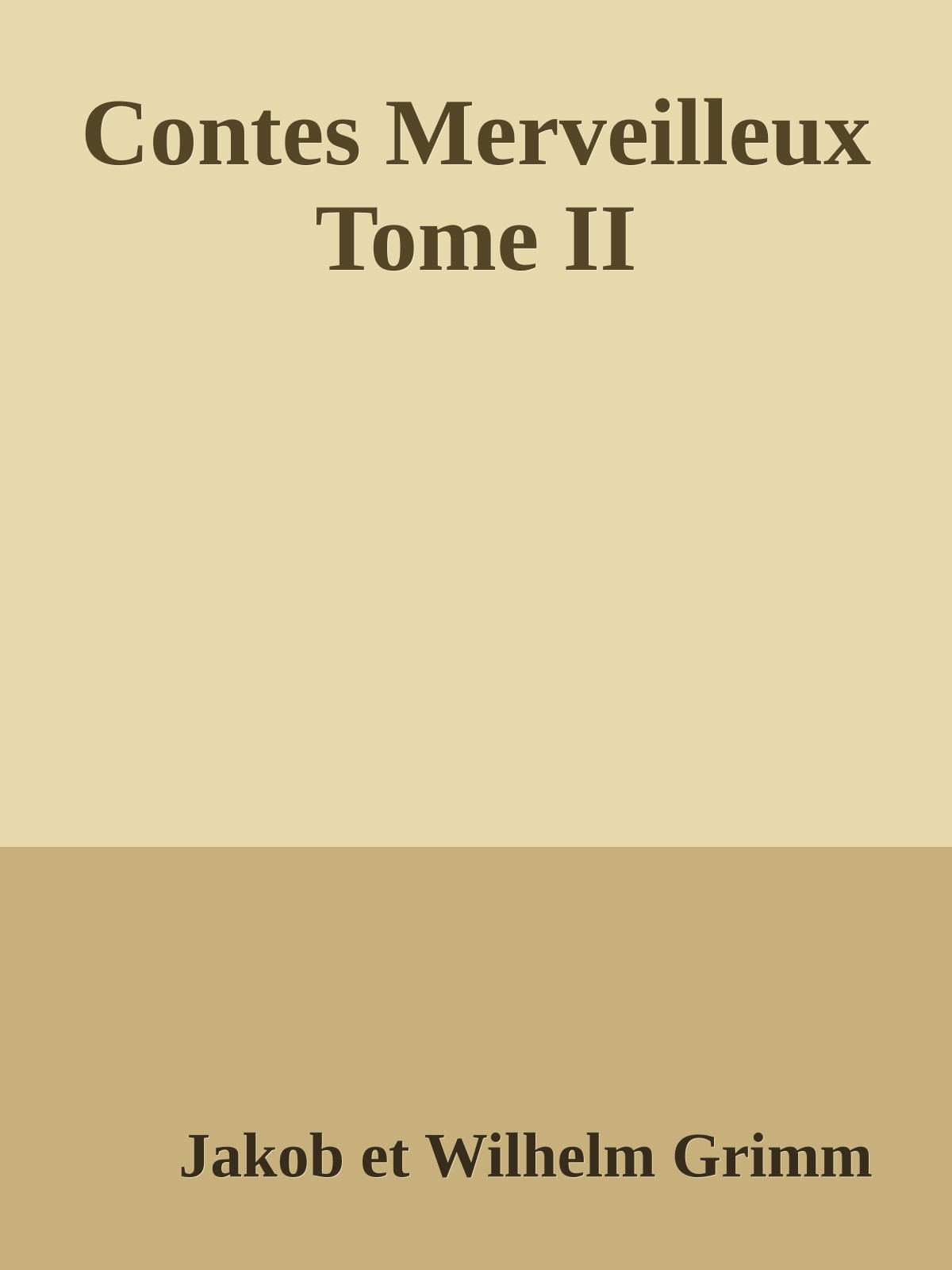 Contes Merveilleux Tome II