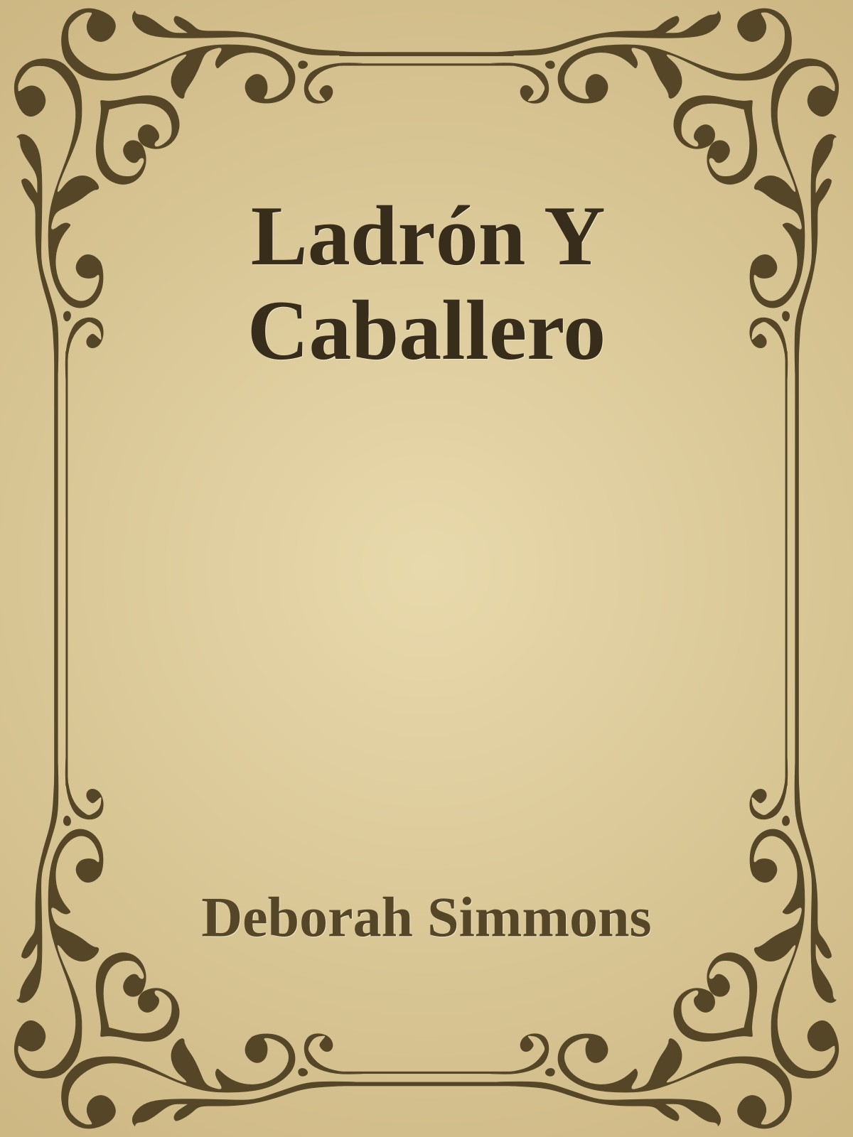 Ladrón Y Caballero