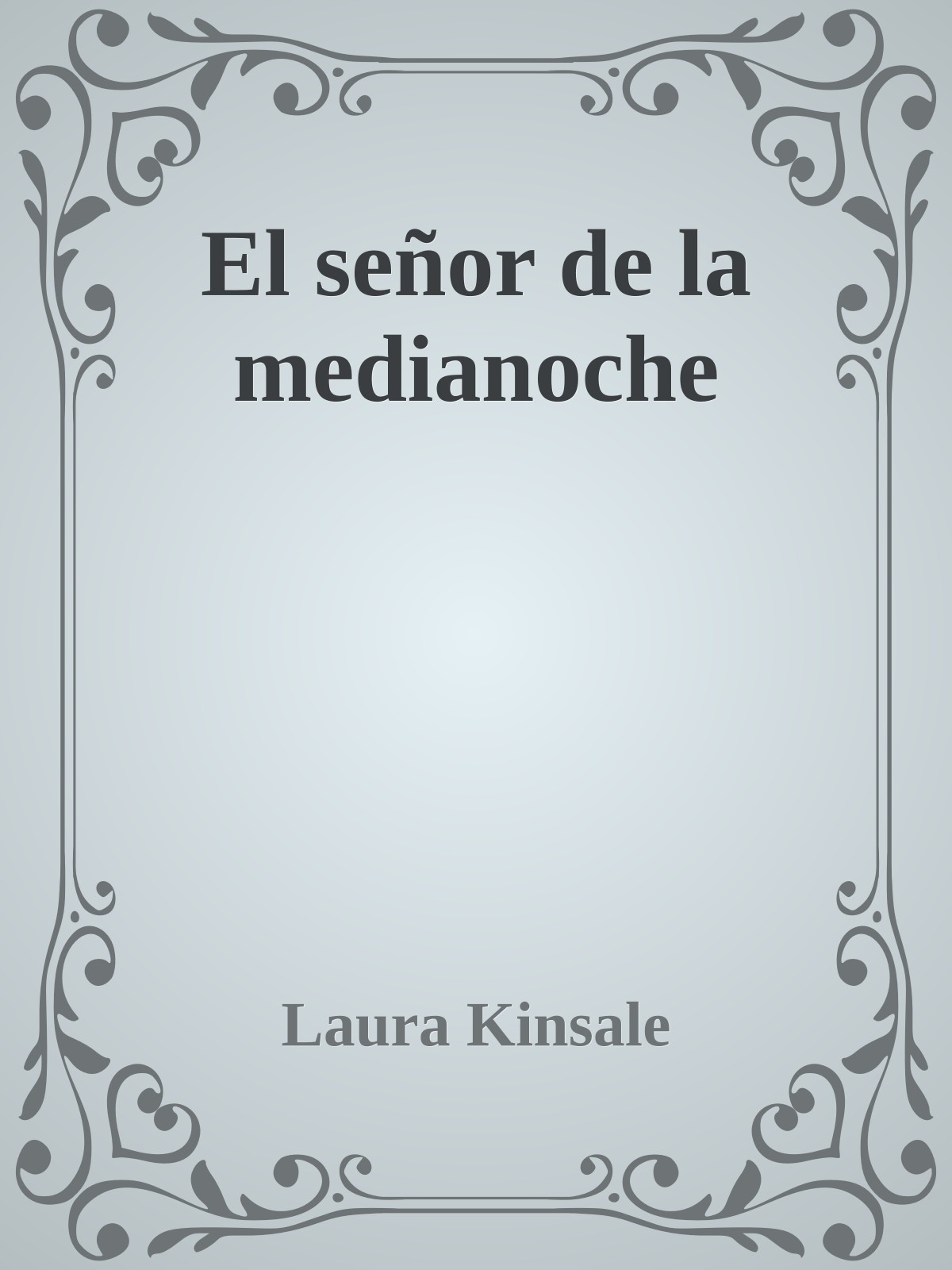 El señor de la medianoche