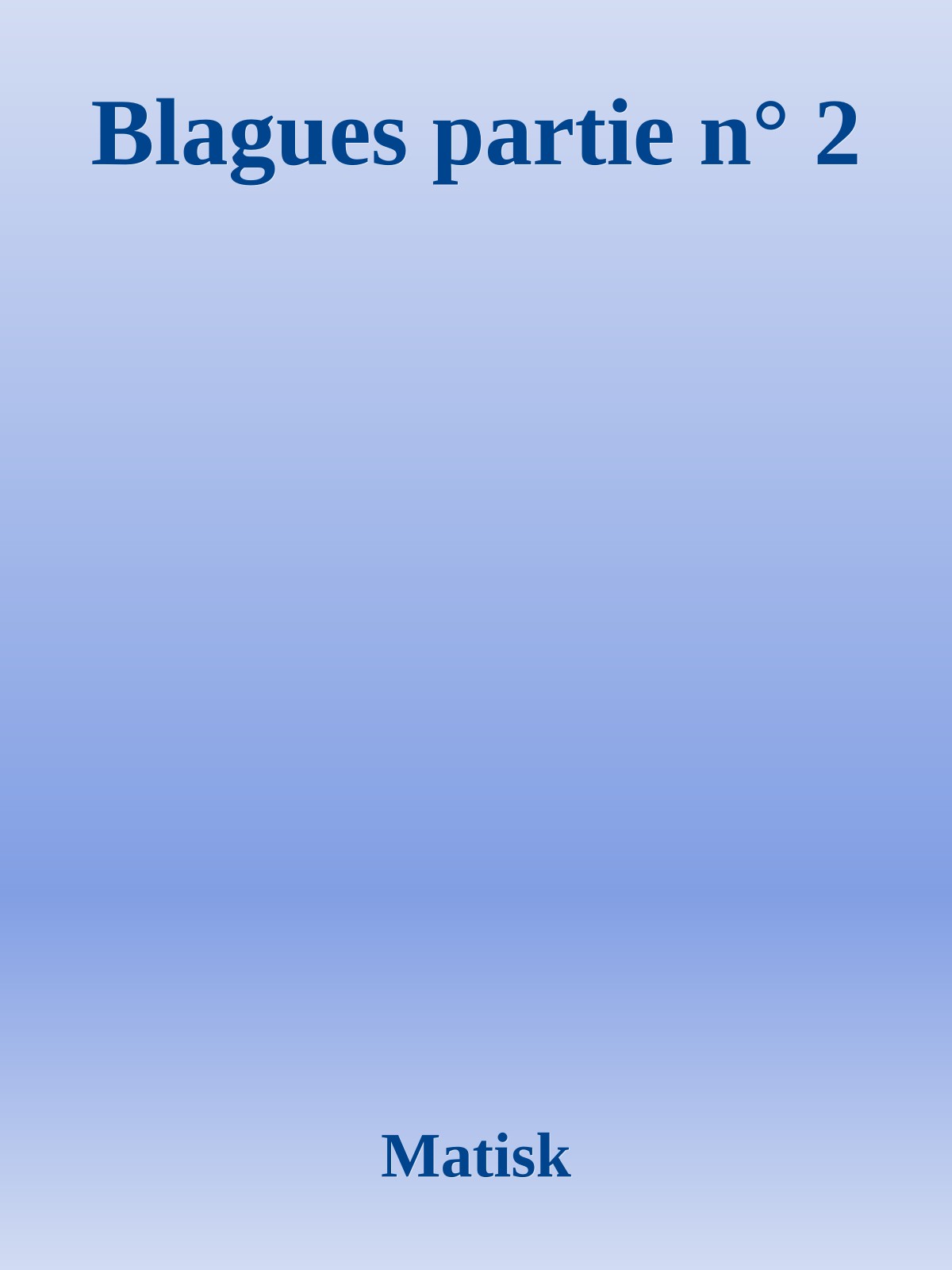 Blagues partie n° 2