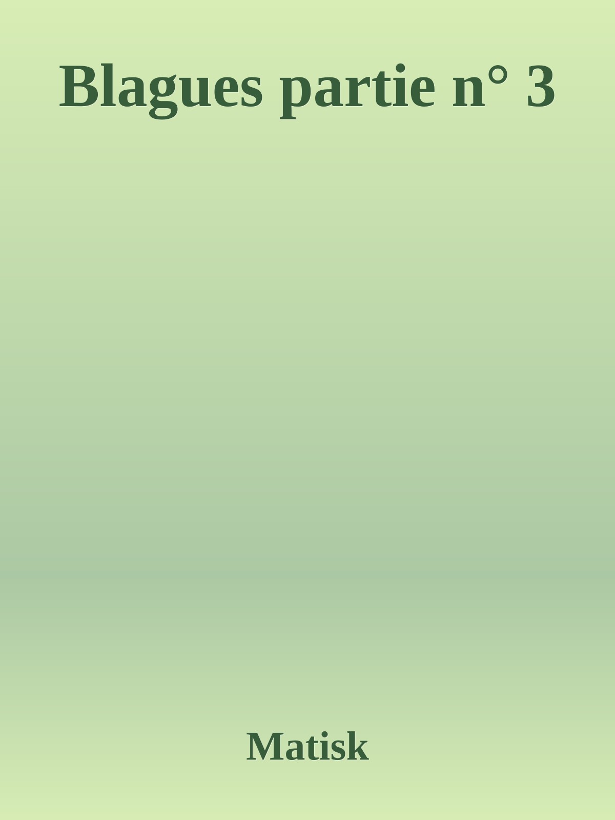 Blagues partie n° 3