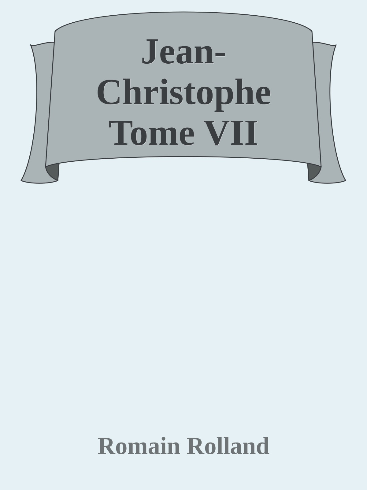 Jean-Christophe Tome VII