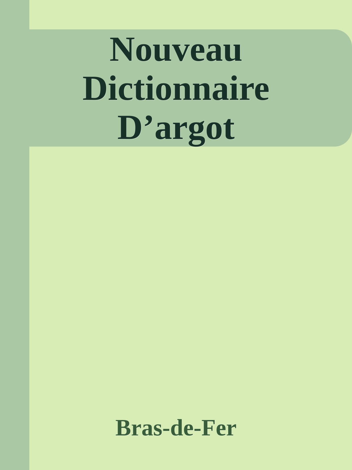 Nouveau Dictionnaire D’argot