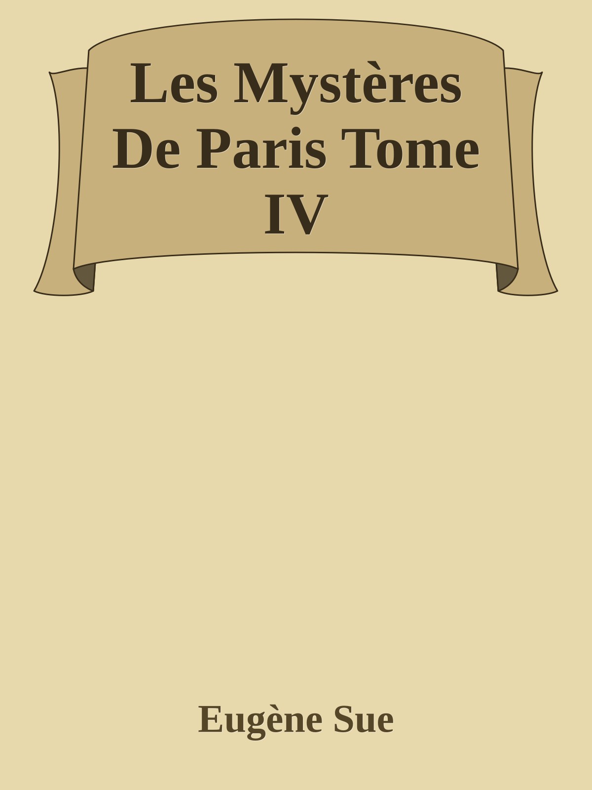 Les Mystères De Paris Tome IV