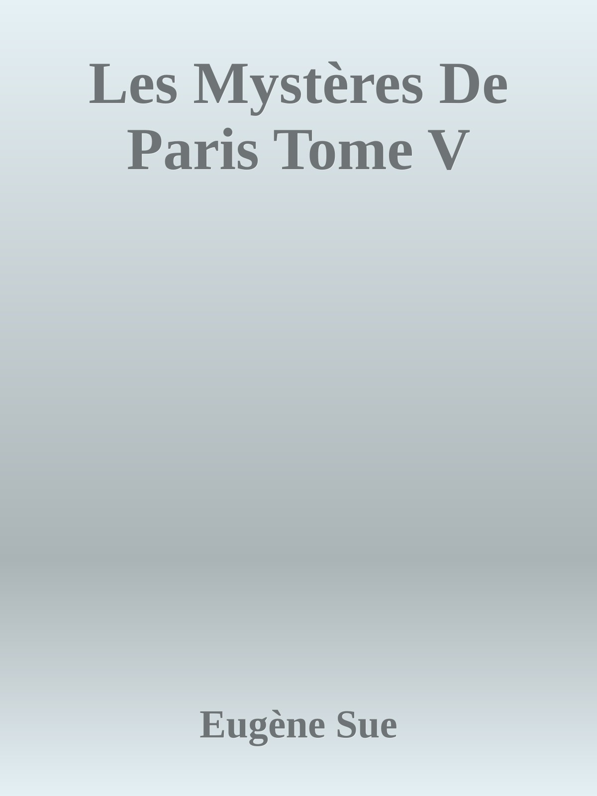 Les Mystères De Paris Tome V