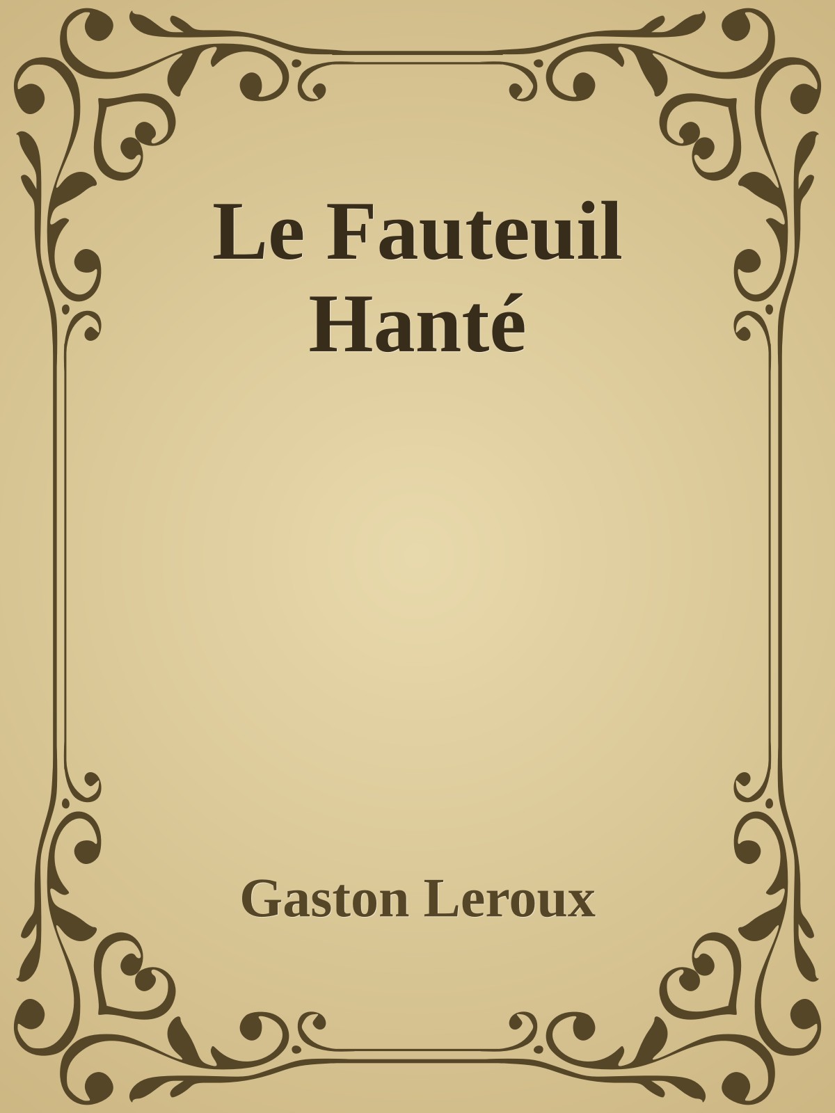 Le Fauteuil Hanté