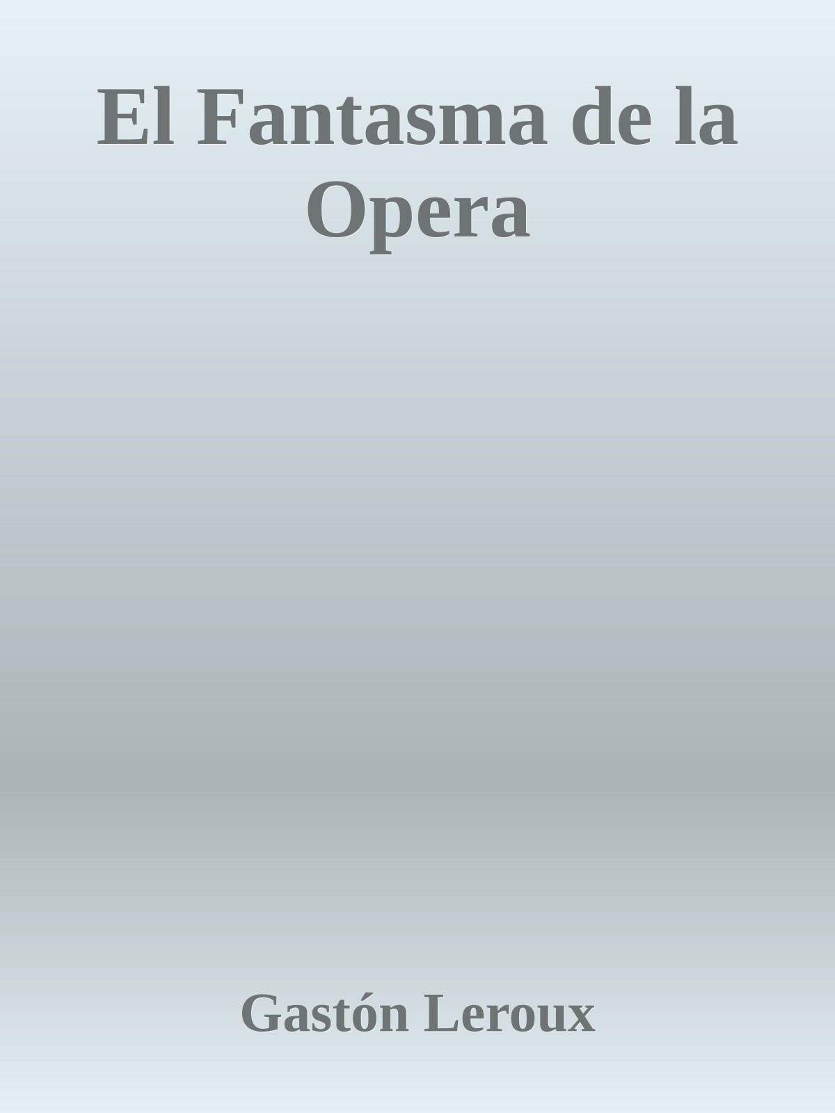 El Fantasma de la Opera