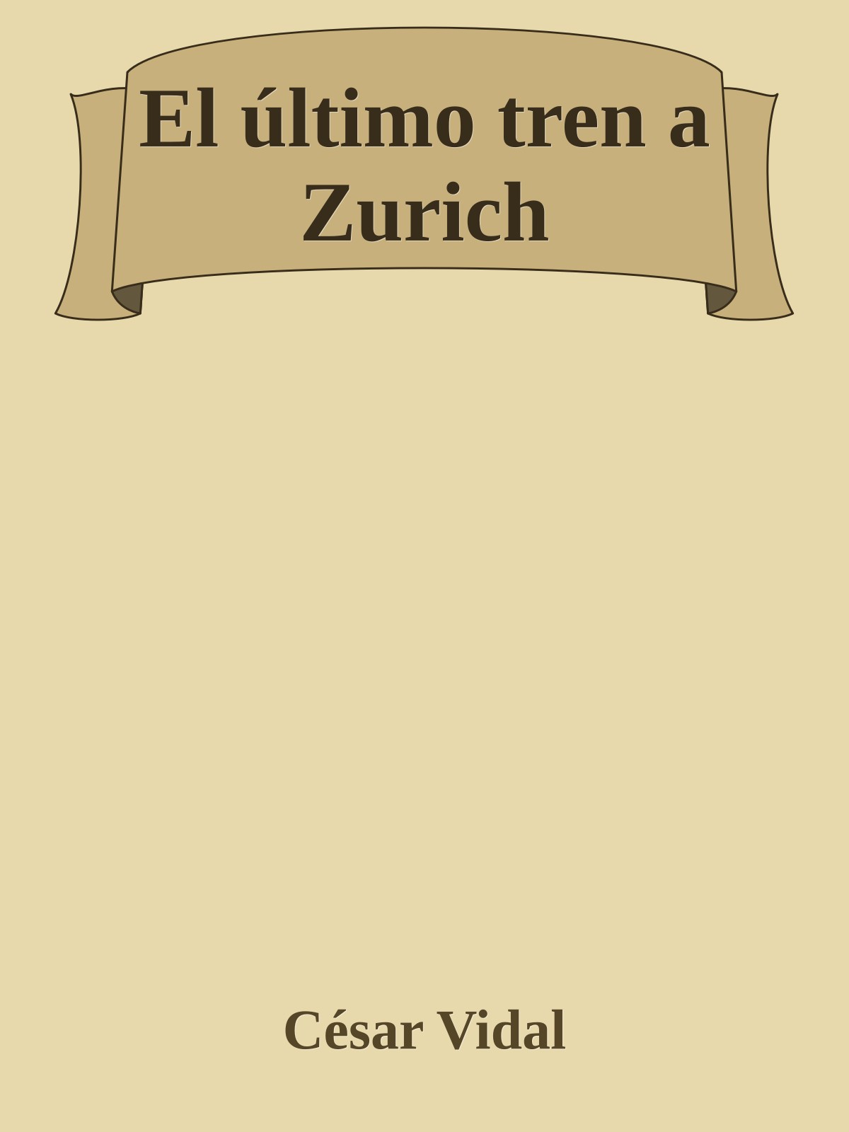 El último tren a Zurich