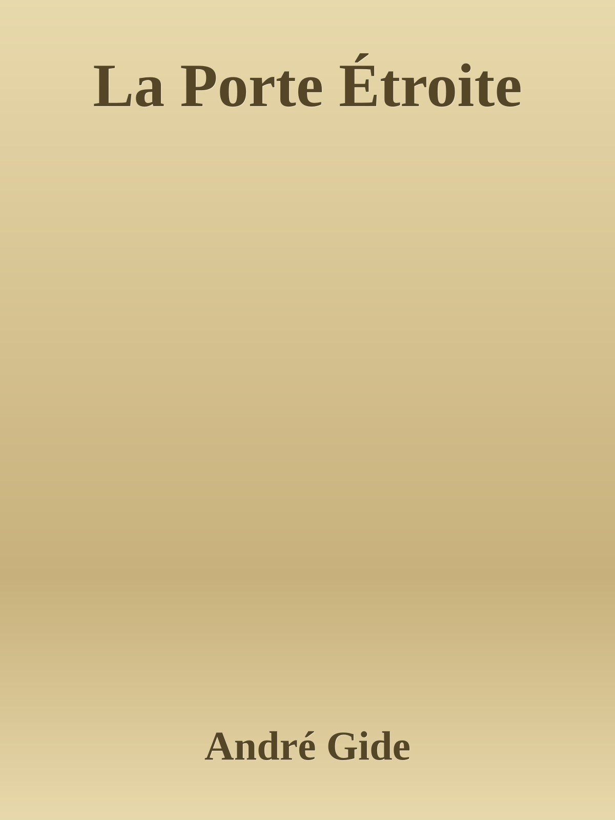 La Porte Étroite