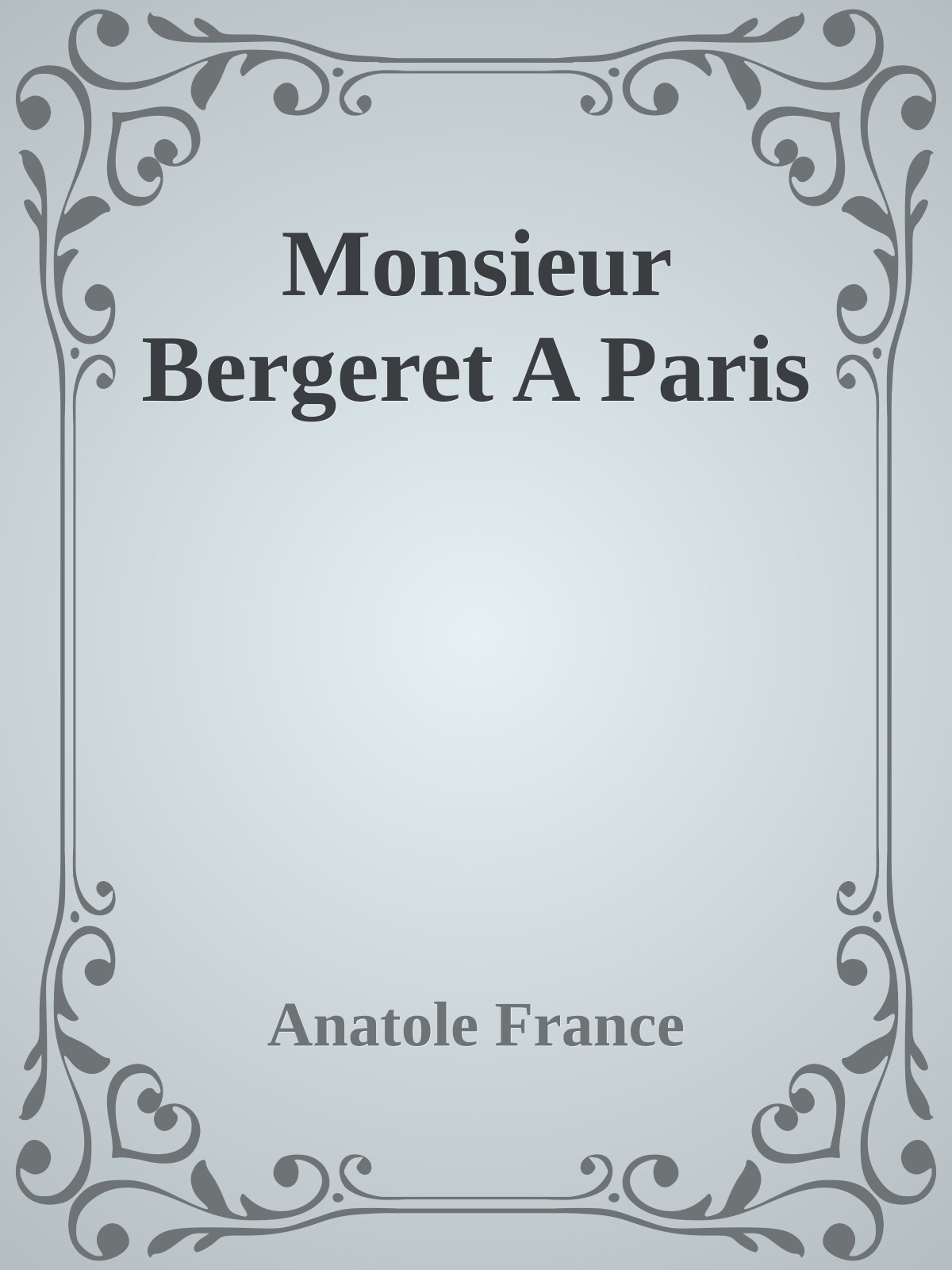 Monsieur Bergeret A Paris