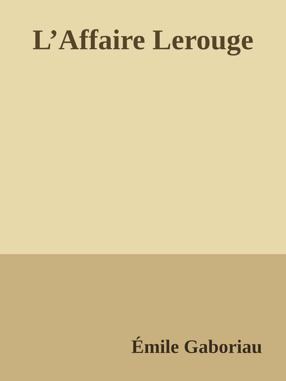 L’Affaire Lerouge