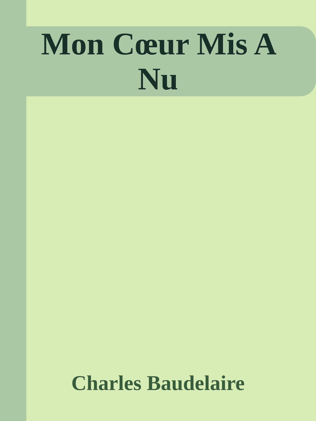 Mon Cœur Mis A Nu