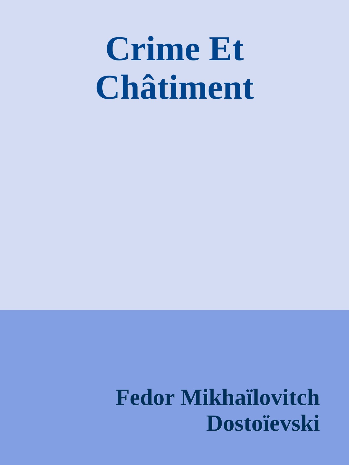 Crime Et Châtiment