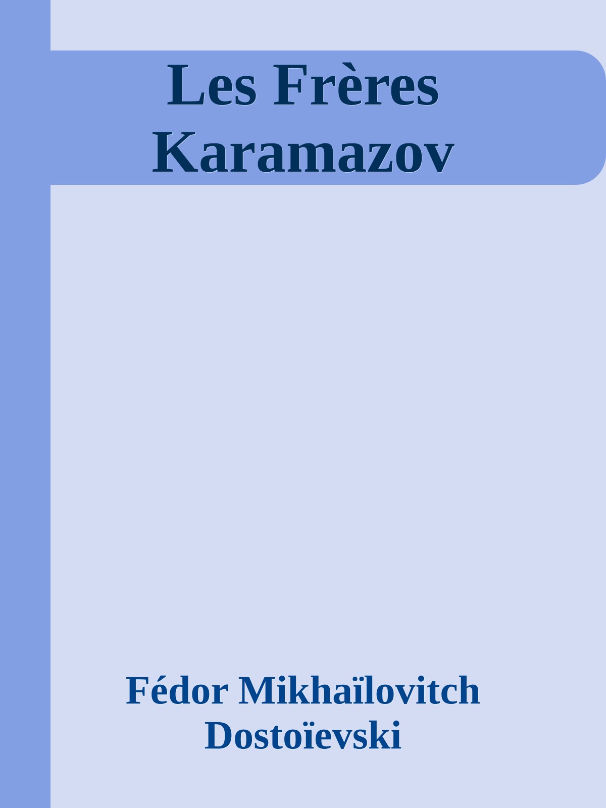 Les Frères Karamazov