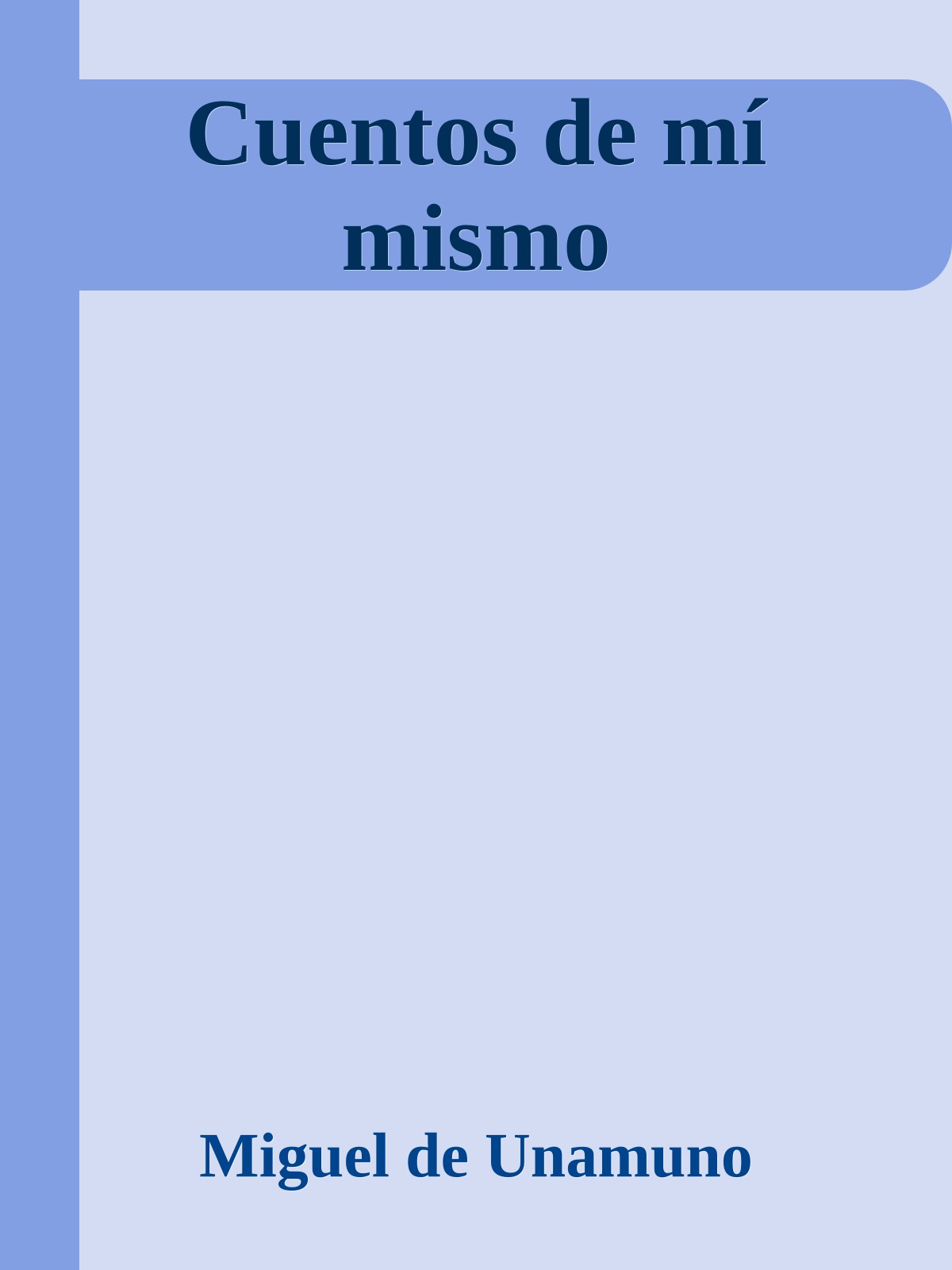 Cuentos de mí mismo