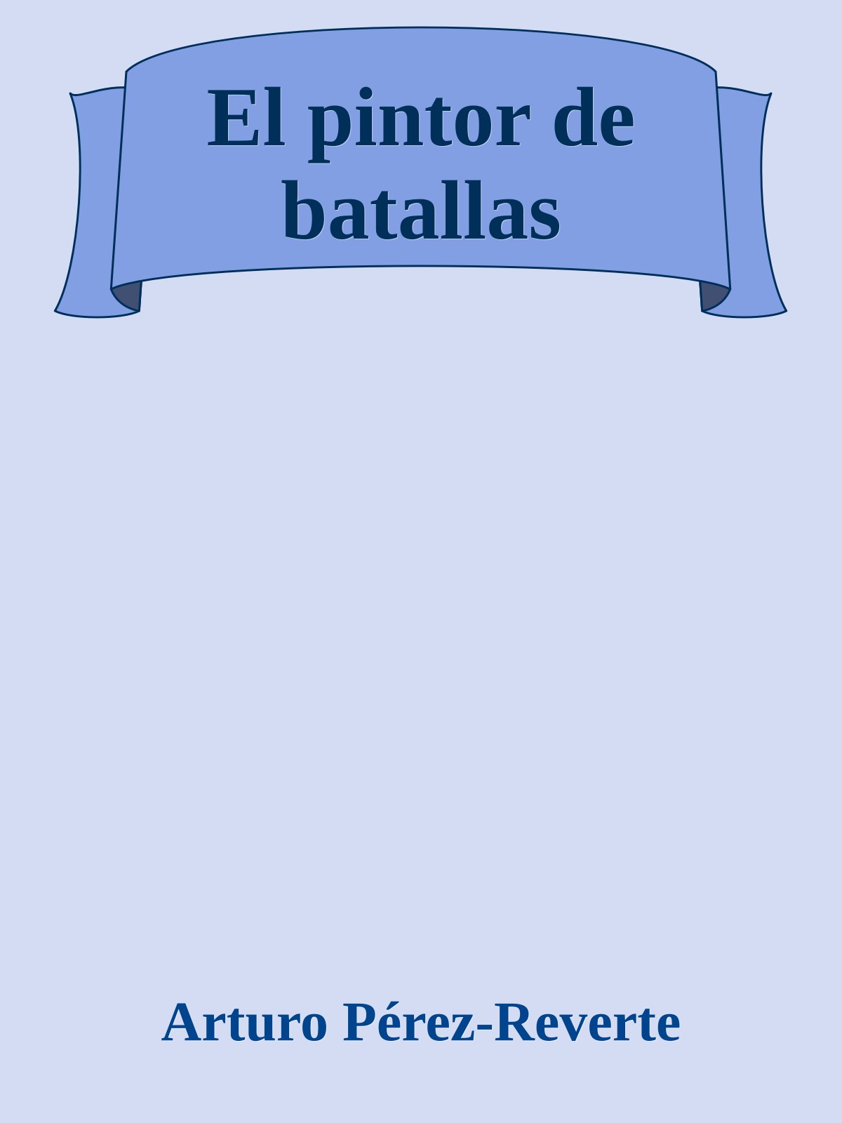 El pintor de batallas