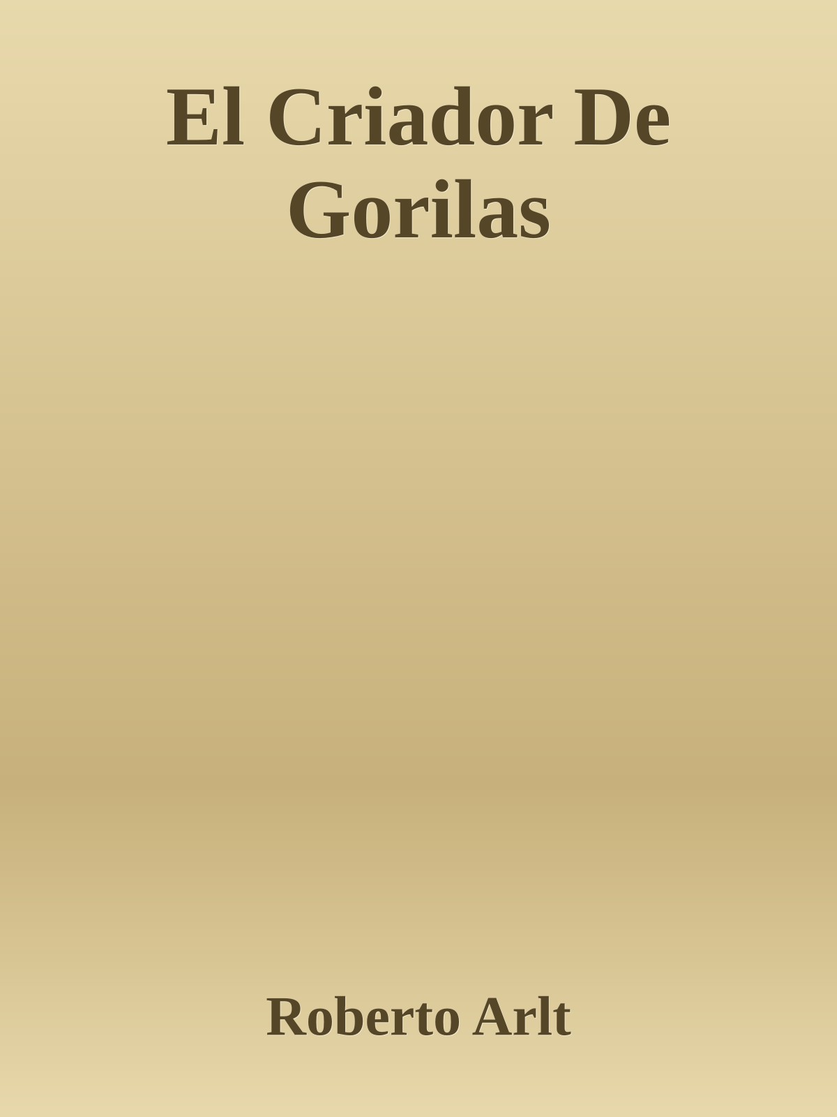 El Criador De Gorilas