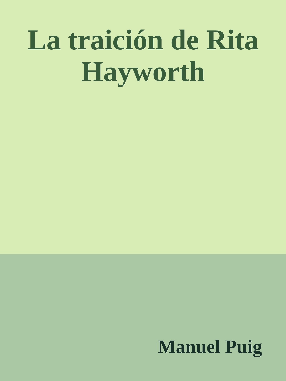 La traición de Rita Hayworth