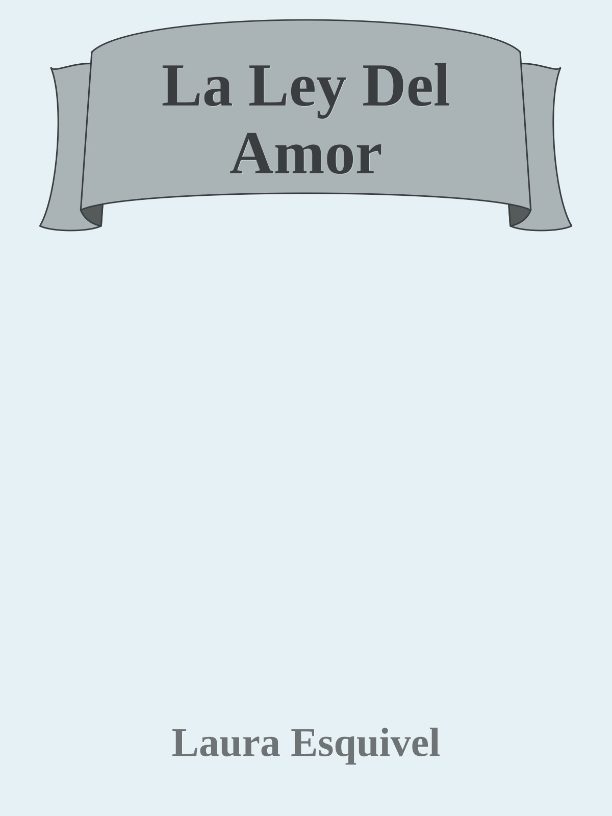 La Ley Del Amor