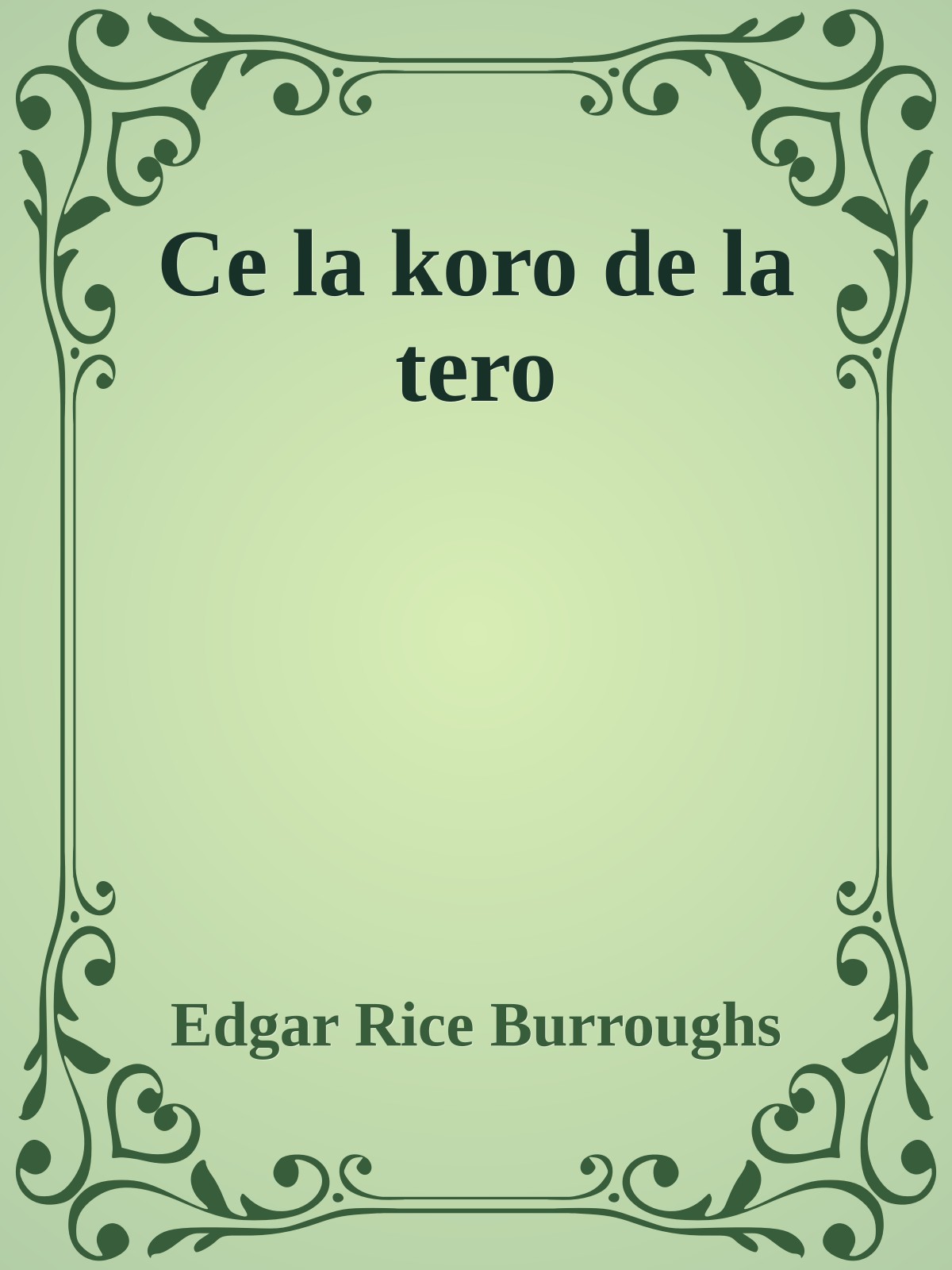 Ce la koro de la tero