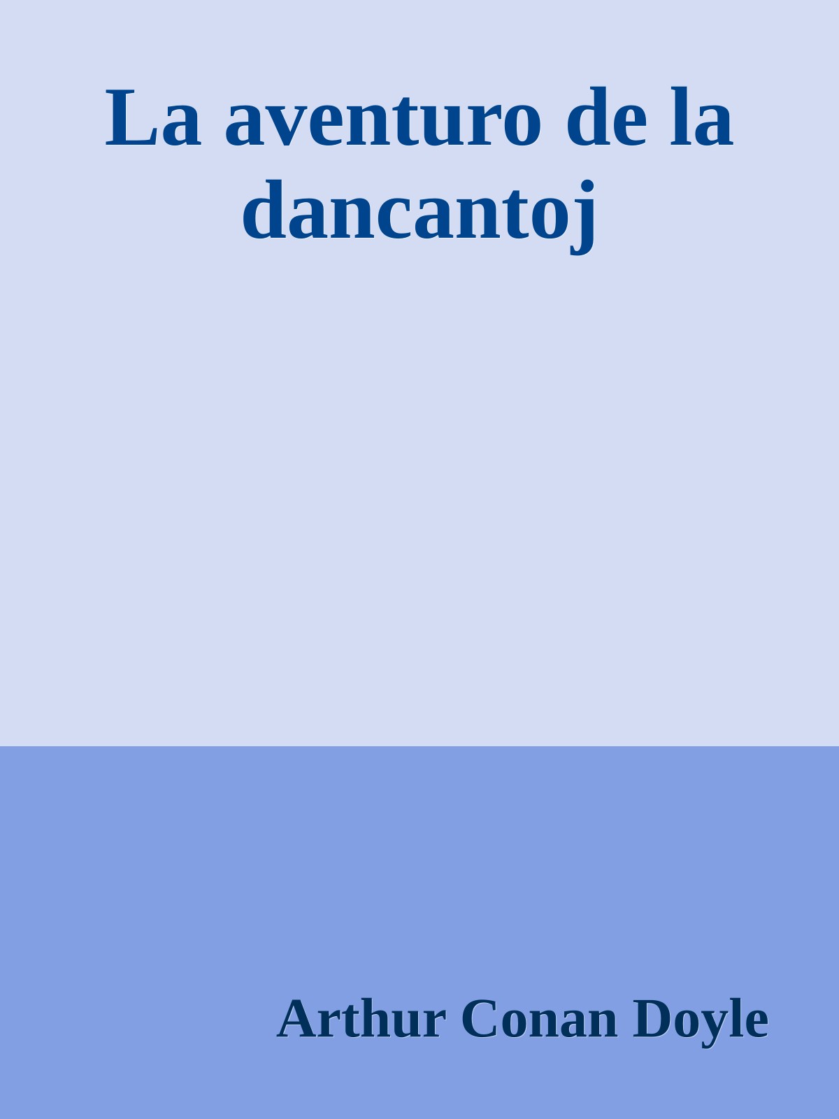 La aventuro de la dancantoj